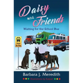Daisy and Friends Waiting for the School Bus - Paperback