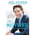 Eres Más Fuerte de Lo Que Piensas: Libera El Poder Que Te Lleva Más Allá de Lo Que Te Limita - Paperback
