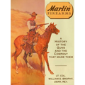Marlin Firearms - Hardcover