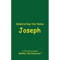 Celebrating the Name Joseph - Paperback