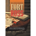 Fort Ross - Hardcover