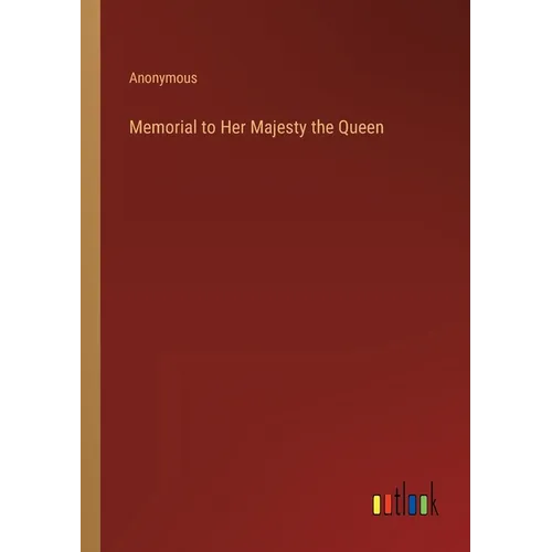 Memorial to Her Majesty the Queen - Paperback