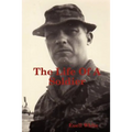 The Life of a Soldier - Paperback
