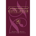 The Entrepreneurial Educator - Paperback