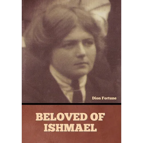 Beloved of Ishmael - Hardcover