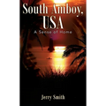 South Amboy, USA: A Sense of Home - Hardcover