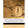The World as the Subject of Redemption: Being an Attempt to Set Forth the Functions of the Church as Designed to Embrace the Whole Race of Mankind. Ei - Paperback