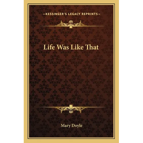 Life Was Like That - Paperback