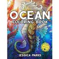 Ocean Coloring Book: Adult Coloring Book: 30 Stress Relieving Ocean Marine Life Animal Designs for Anger Release, Adult Relaxation and Meditation - Paperback