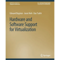 Hardware and Software Support for Virtualization - Paperback