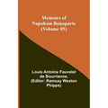 Memoirs of Napoleon Bonaparte (Volume 05) - Paperback