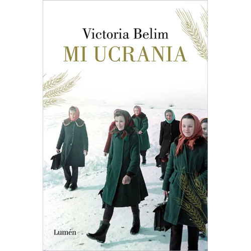 Mi Ucrania / The Rooster House: My Ukrainian Family Story, a Memoir - Paperback