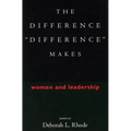 The Difference "Difference" Makes: Women and Leadership - Paperback