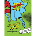 Bazooka Boy's, Knowing God, Bible Study & Workbook - Paperback