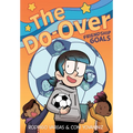 The Do-Over: Friendship Goals: A Graphic Novel - Paperback