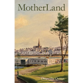 MotherLand - Paperback