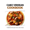 Cabo Verdean Cookbook: Traditional Recipes from Cabo Verde - Paperback