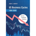 US Business Cycles 1954-2020 - Paperback