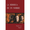 La Memoria de un Nombre - Hardcover