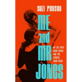 Me and Mr. Jones: My Life with David Bowie and the Spiders from Mars - Hardcover