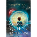 Emma and the Queen of Featherstone - Paperback
