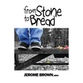 From Stone to Bread - Paperback