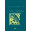 Attachment and Bonding: A New Synthesis - Paperback