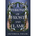 A Throne of Frost and Flame - Hardcover