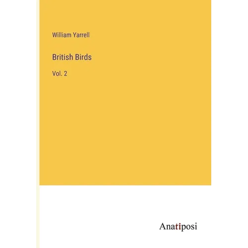 British Birds: Vol. 2 - Paperback
