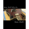 Guitar Works Volume One: Finish Work - Paperback