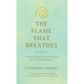 The Flame That Breathes Volume II - Hardcover