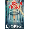 Thorn of Vioska: A Valkyrie Bestiary Tale - Paperback