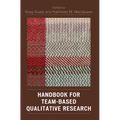 Handbook for Team-Based Qualitative Research - Paperback