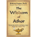 The Wisdom of Athor Book One and Book Two: Esoteric Information from a Member of the Council of Twelve on the Star System Sirius - Paperback