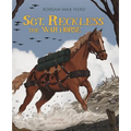 Sgt. Reckless the War Horse: Korean War Hero - Paperback