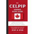 The CELPIP General Study Guide: Complete Review & Test Prep With 170+ Exam Style Practice Questions & Answers - Paperback