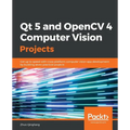 Qt 5 and OpenCV 4 Computer Vision Projects - Paperback