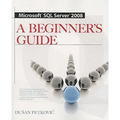 Microsoft SQL Server 2008 a Beginner's Guide 4/E - Paperback