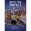 Brace for Impact: Coping with Post-Traumatic Stress Disorder - Hardcover