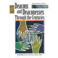Deacons and Deaconesses Through the Centuries - Paperback