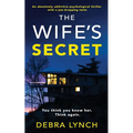 The Wife's Secret: An absolutely addictive psychological thriller with a jaw-dropping twist: (Shocking Psychological Thrillers) - Paperback