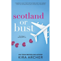 Scotland or Bust - Paperback