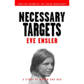 Necessary Targets: A Story of Women and War - Paperback