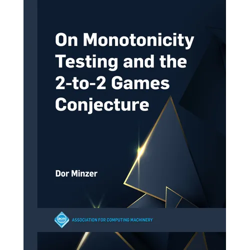 On Monotonicity Testing and the 2-To-2 Games Conjecture - Paperback
