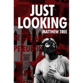 'Just Looking' - Paperback