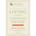 Living Your Strengths Catholic Edition (2nd Edition): Discover Your God-Given Talents and Inspire Your Community - Hardcover