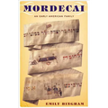 Mordecai: An Early American Family - Paperback