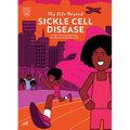 My Life Beyond Sickle Cell Disease: A Mayo Clinic Patient Story - Hardcover