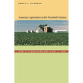 American Agriculture in the Twentieth Century: How It Flourished and What It Cost - Paperback