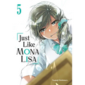 Just Like Mona Lisa 05 - Paperback